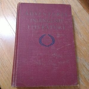 Adventures in English Literature Laureate Edition Priestley & Spear 1963 Vintage